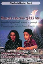 Miracolul vindecarii copilului meu